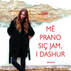 Me prano sic jam, i dashur