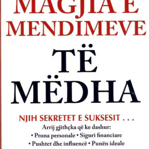 Magjia e mendimeve te medha