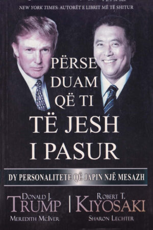 Perse duam qe ti te jesh i pasur