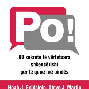 PO ! 60 sekrete te vertetuara shkencerisht per te qene me bindes