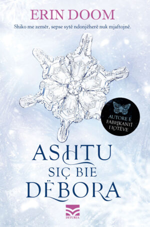 Ashtu siç bije dëbora