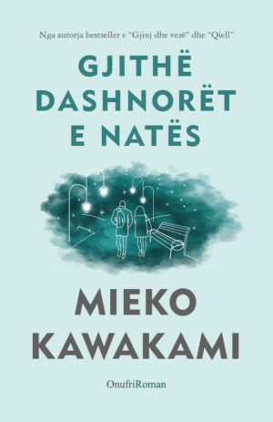 Gjithë dashnoret e natës